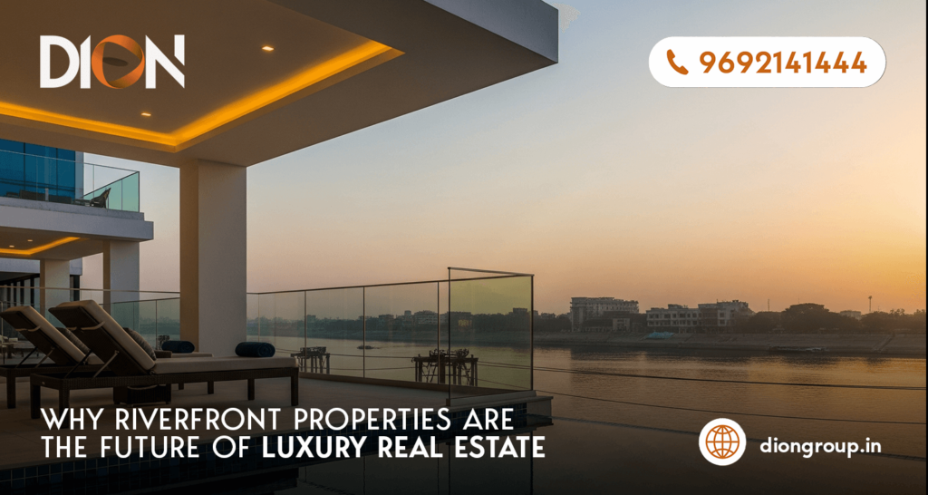 Riverside Living: Why Riverfront Properties Are the Future of Luxury Real Estate