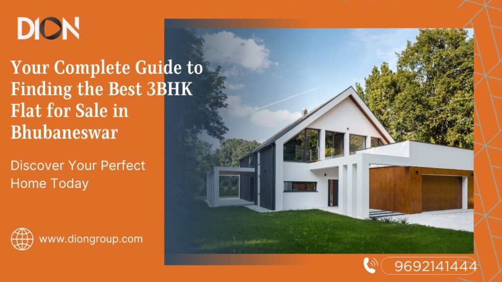 Your Complete Guide to Finding the Best 3BHK Flat for Sale in Bhubaneswar